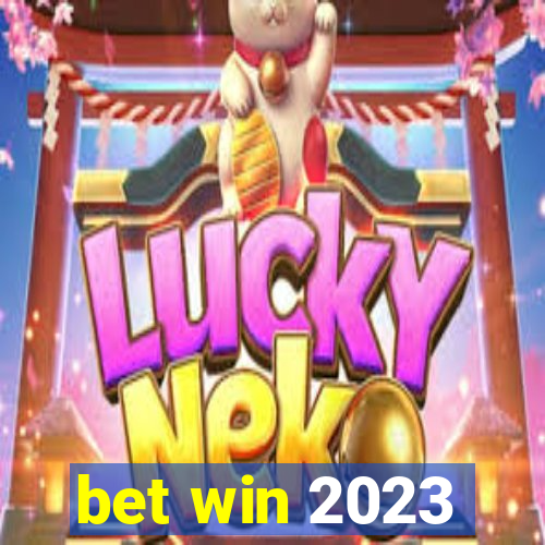 bet win 2023
